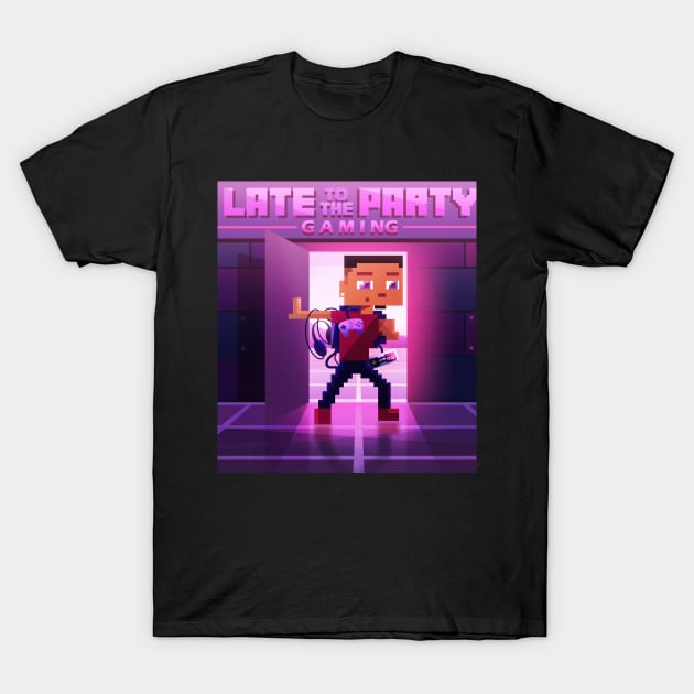 LTTPG Logo! T-Shirt by LateToThePartyGaming